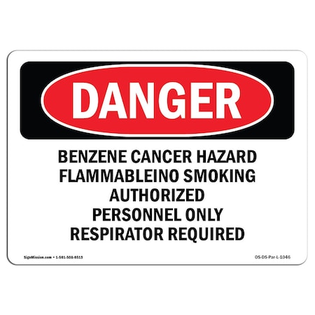 Signmission OSHA Danger Sign, 5" Height, Portrait Benzene Cancer Hazard Respirator Require, Portrait OS-DS-D-35-V-1046